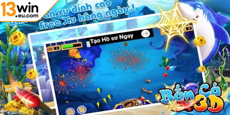 Bắn cá 3D tại 13win eu vẫn luôn giữ vững ngôi vương cho trò chơi đổi thưởng