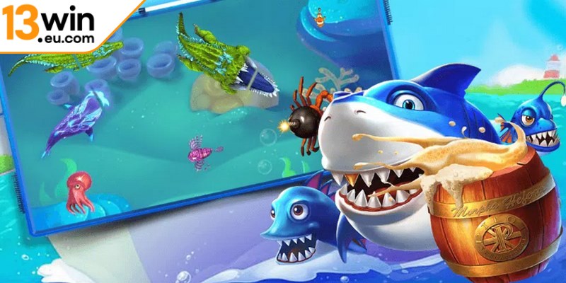 Game bắn cá tại 13win eu một trong những trò chơi đổi thưởng được yêu thích